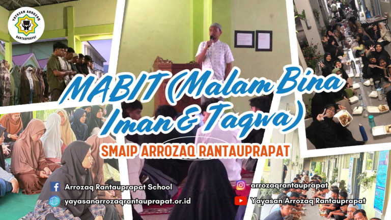 MABIT SMAIP Arrozaq Rantauprapat: Menumbuhkan Iman, Taqwa, dan Kebersamaan Siswa